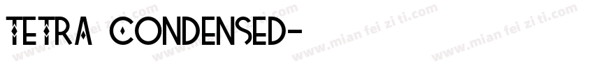 TETRA Condensed字体转换